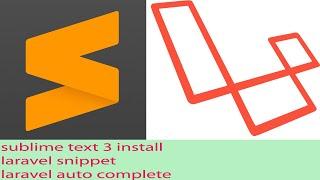 sublime text 3 install with laravel snippet and autocomplete