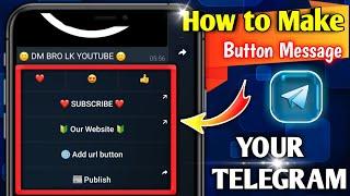 How to create posts in Telegram with inline buttons and reaction buttons | Sinhala 2022 | Dm Guide