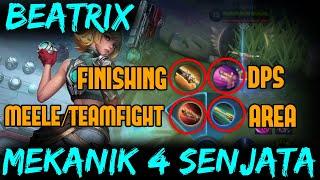 Penjelasan MEKANIK 4 SENJATA BEATRIX | Tutorial Beatrix Mobile Legends