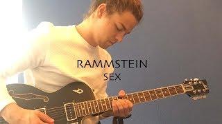 RAMMSTEIN - Sex (Riff Walkthrough)