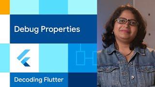 Debug properties | Decoding Flutter