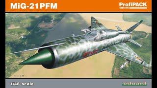 Eduard : Mig-21 PFM ProfiPACK Edition : 1/48 Scale : In Box Review