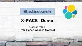 [ Elasticsearch 14 ] Elastic stack X-Pack security demo