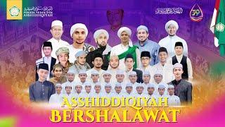 ASSHIDDIQIYAH BERSHALAWAT | SEMARAK HARLAH ASSHIDIQIYAH KE-39TH