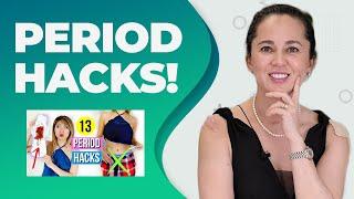 Cosmetic Gynecologist react to: PERIOD HACKS! (How to survive your period?)