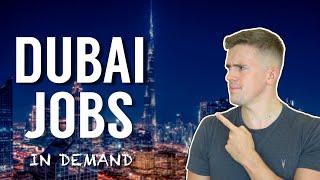 Most In Demand Jobs Dubai 2021