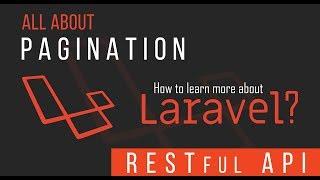 Pagination - RESTful API with Laravel - 12