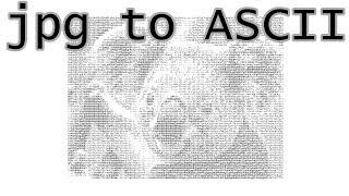 converting jpg images to ASCII text