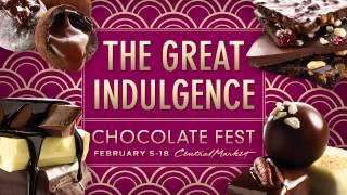 Are You Really Into...? | Chocolate Festival | The Great Indulgence | Central Market