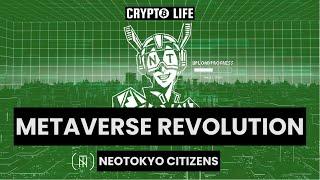NEOTOKYO CITIZENS | METAVERSE REVOLUTION