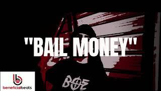 [Free] BOE Sosa x Babyface Gunna Type Beat "Bail Money"| 2018 West Coast Rap Instrumental