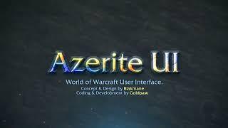 Azerite UI - World of Warcraft User Interface