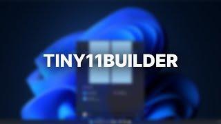 Turn ANY Build of Windows 11 into Tiny 11? - NEW Tiny11 Builder