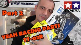 TAMIYA TT-02R YEAH RACING TUNING Part 2. Deutsch #rc #rccar #tamiya