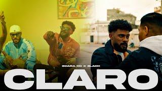 SCARA KO ft. @8lack_3083 - CLARO (Official Music Video)