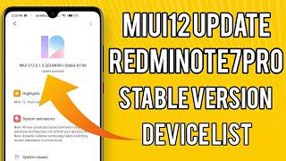 MIUI 12 INDIA PUBLIC STABLE UPDATE REDMI NOTE 7 & 7 PRO | MIUI 12 Update for Redmi Note 8/8 Pro List