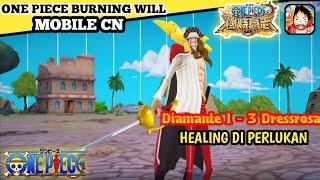 "One Piece Burning Will Mobile CN" | Tips Defeat Diamante Hujan Besi Bermunculan