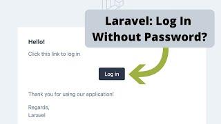 Laravel: Passwordless Login with "Magic Link"