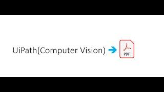 UiPath Computer Vision | UiPath Computer Vision Activities | Computer Vision UiPath Tutorial |UiPath