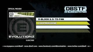 D-Block & S-te-Fan - Loopmachine (EVO013)