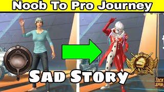 Noob To Pro Journey Pubg Mobile Lite | A Motivation Sad Story| All Pubg Lite Player