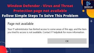 Window Defender -  Virus and Threat Protection Page not Available | Problem Solved | Techfinity Lab