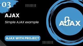 AJAX #3 - Simple AJAX example