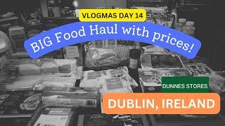 DUNNES STORES GROCERY HAUL - PRICES ON SCREEN - VLOGMAS DAY 14