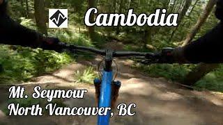 Cambodia at Mt. Seymour in North Vancouver, BC