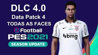 PES 2021   TODAS FACES DLC 4 0 NEW FACES DLC 4.0 _ Data `Pack 4