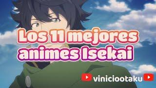 Si estás aburrido debes ver estos animes Isekai