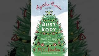 Agatha Raisin and the Busy Body By MC Beaton ️ Audiobook Mystery,Crime,Romance