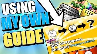 Using MY OWN Guide to PROGRESS. | The Battle Cats