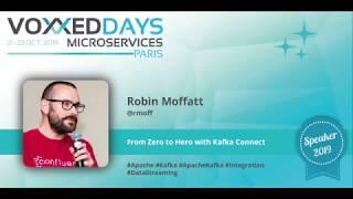 From Zero to Hero with Kafka Connect by Robin Moffatt