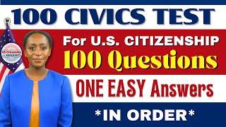 Official 100 Civics Questions and Answers for US Citizenship Interview (In Order)