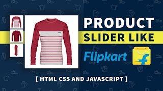 Online Tutorial for Product Image Slider Like Flipkart in HTML CSS and Javascript With Demo