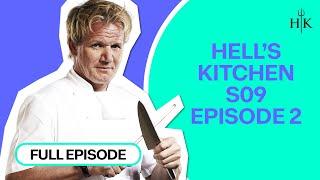 S09E02: Gordon Ramsay has to take extreme actions | Hell's Kitchen | Full Episode