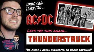 ACDC - THUNDERSTRUCK (UK Reaction) | THE ACTUAL ACDC, WELCOME TO BRAIN SQUEEZE