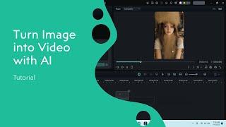 How to Turn Image into Video Using AI Wondershare Filmora Video Editor