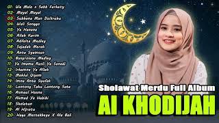 Full Album Sholawat AI KHODIJAH Terbaru | Sholawat Merdu 2024