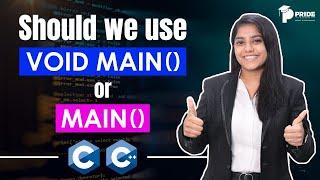 Is It Fine To Use Main() & Void(Main) In C & C++ ? | Integer |#cprogramming  #prideeducare