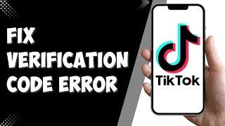 How To FIX TikTok Verification Code NOT RECEIVED | Tiktok Not Sending SMS 2FA OTP Code [FIXED!]