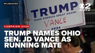 Former Pres. Donald Trump picks Ohio Sen. JD Vance as running mate