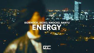 ISOKNOCK, ISOxo, Knock2, Bantu  -  ENERGY