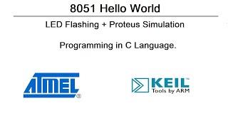 8051 Hello World | 8051 Led Flashing | Keil Micro Vision.