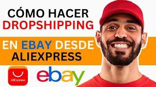 Cómo hacer dropshipping en Ebay desde Aliexpress en 2023