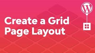 Create a Grid Page Layout With the Essential Grid WordPress Plugin