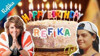 Happy Birthday Refika!  Surprise Birthday Video ️ We Love You Refika!