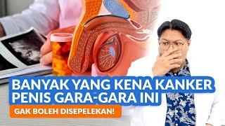 Kasus Kanker Penis Meningkat! Waspadai Penyebab & Gejalanya