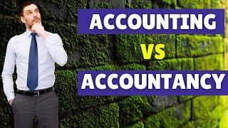 4 Important Differences between Accounting and Accountancy